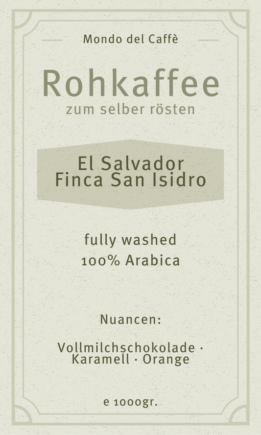 Rohkaffee El Salvador Finca San Isidro